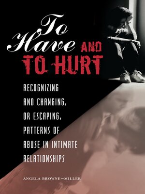 cover image of To Have and to Hurt